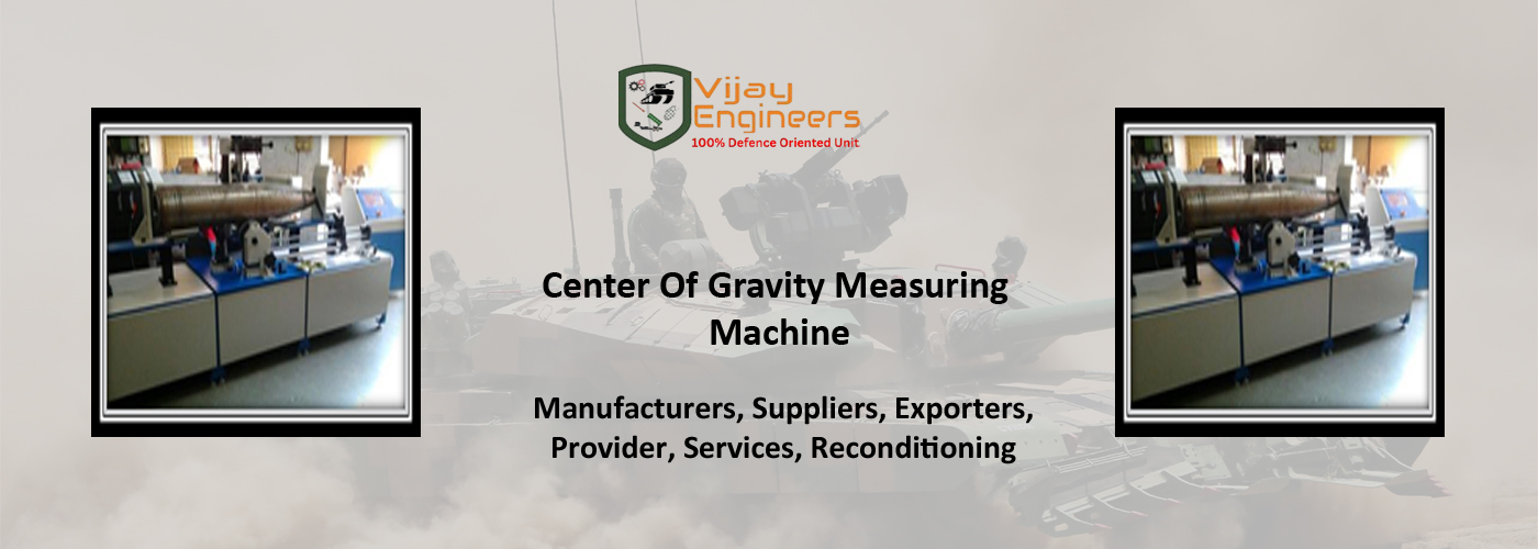 Center Of Gravity Measuring Machine