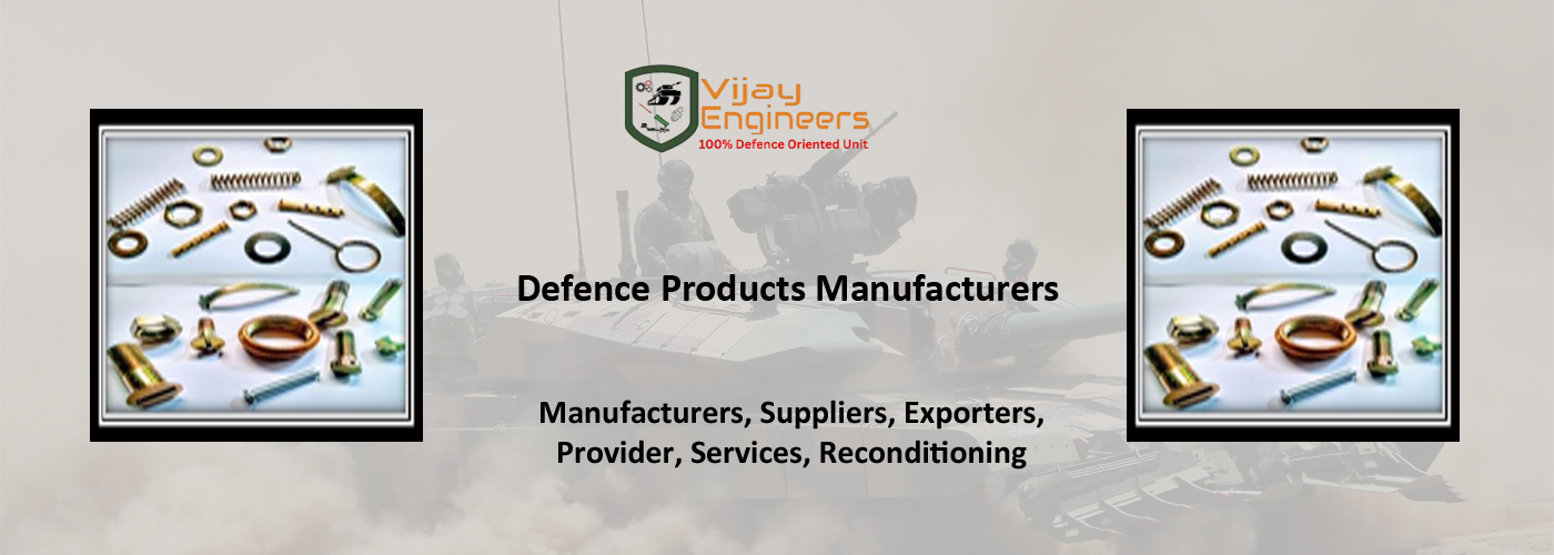 Defence Products Manufacturers